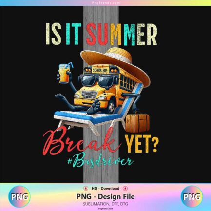 is it summer break yet bus driver png